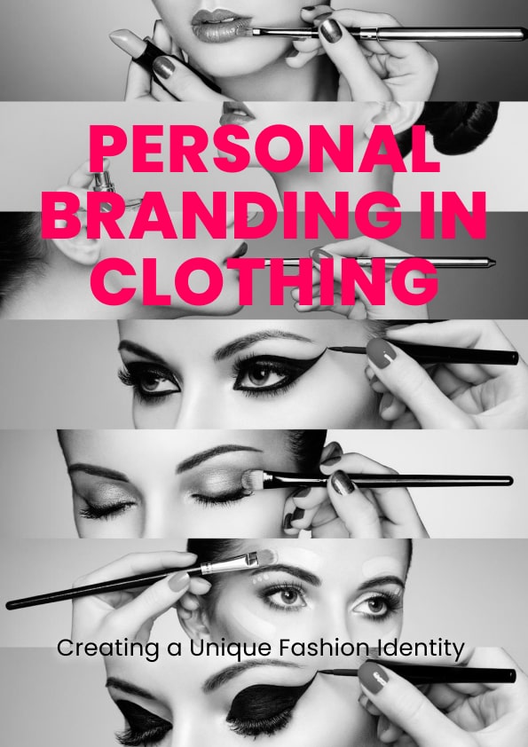 Personal Branding in Clothing