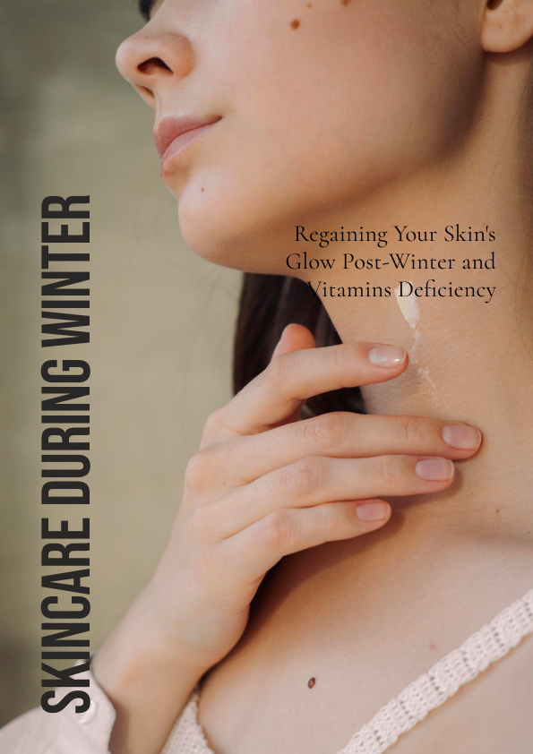 Skincare during Winter