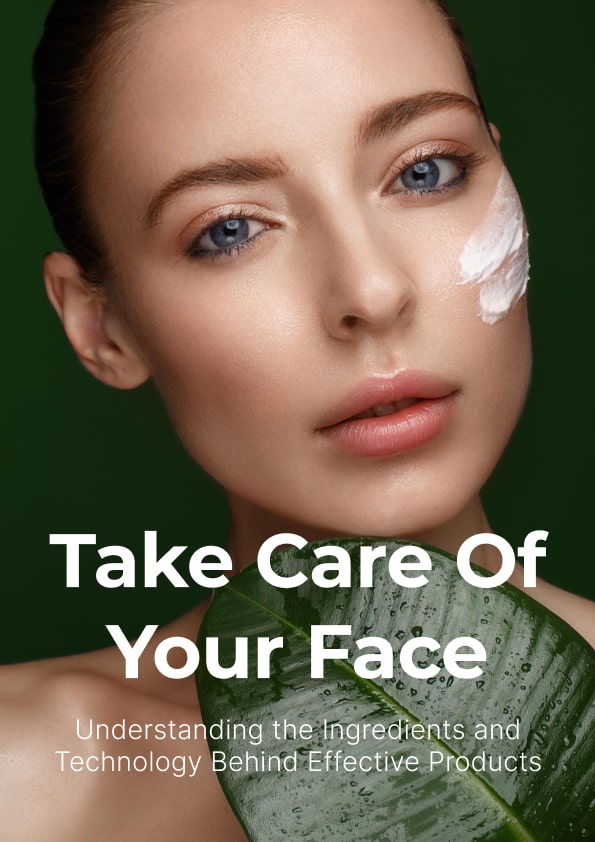 Take Care of Your Face